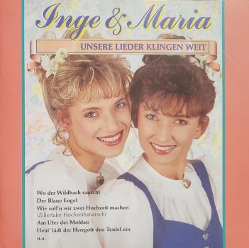 Inge und Maria - Unsere Lieder klingen weit CD