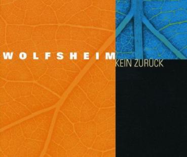 Wolfsheim - Kein Zurück CD Maxi-Single