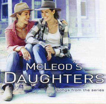 MCLEODS DAUGHTERS - Songs from the series CD ( 12 Track ) Soundtrack