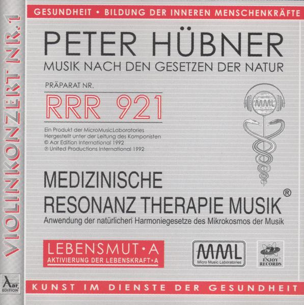 RRR 921 Peter Hübner CD Medizinische Resonanztherapie Lebensmut A Lebenskraft