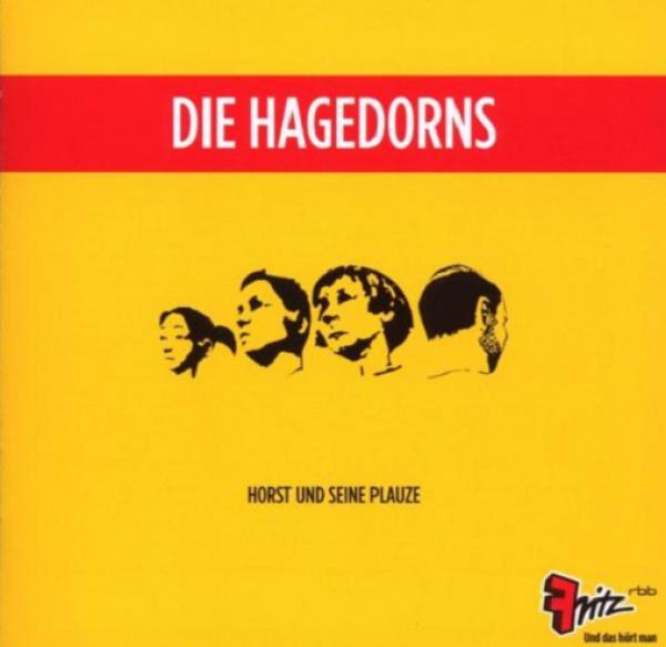 Die Hagedorns - Horst und Seine Plauze CD (28 Track)