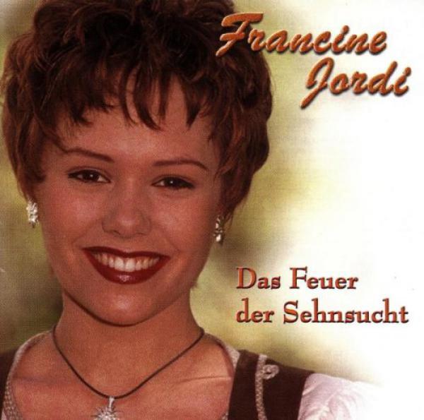 Francine Jordi - Das Feuer der Sehnsucht CD (14 Track)