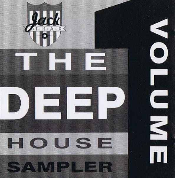 Jack Trax - The Deep House Sampler Volume 1 CD ( 6 Tack ) 1989