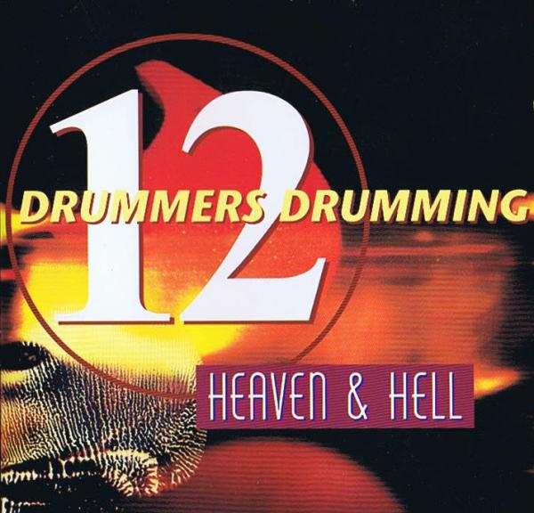 Heaven & Hell 12 Twelve Drummers Drumming CD 16 Track 1992