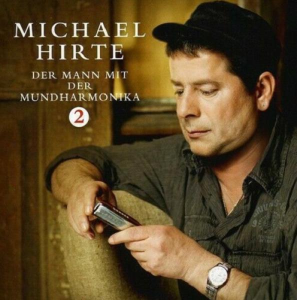 Michael Hirte - Der Mann mit der Mundharmonika 2 CD (15 Track)